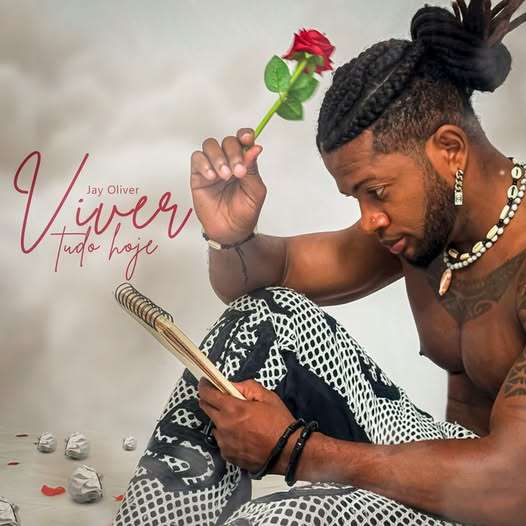 Jay Oliver - Viver Tudo Hoje