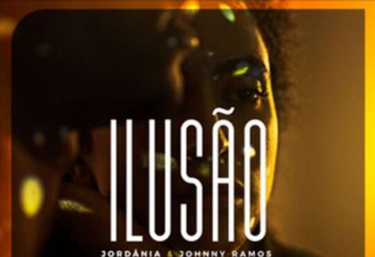 Jordânia - Ilusão (feat. Johnny Ramos)