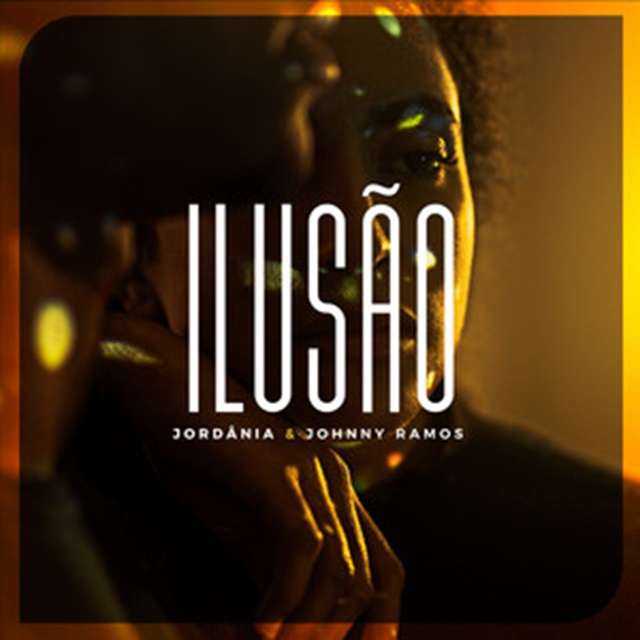 Jordânia – Ilusão (feat. Johnny Ramos)