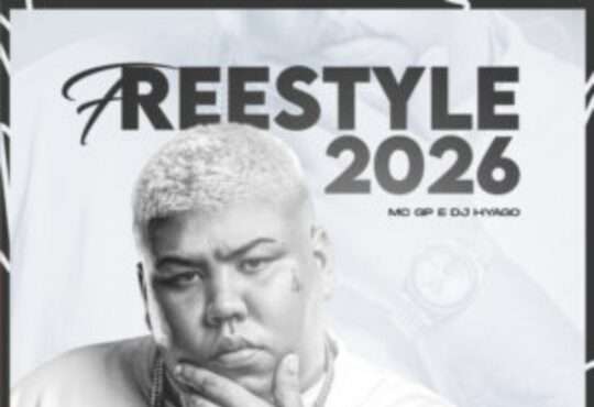 MC GP - Fresstyle 2026 (feat. DJ Hyago)