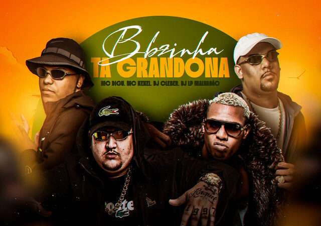 MC Kekel - Bbzinha Ta Grandona (feat. MC Digu, Dj Cleber, Dj LP Malvadão)