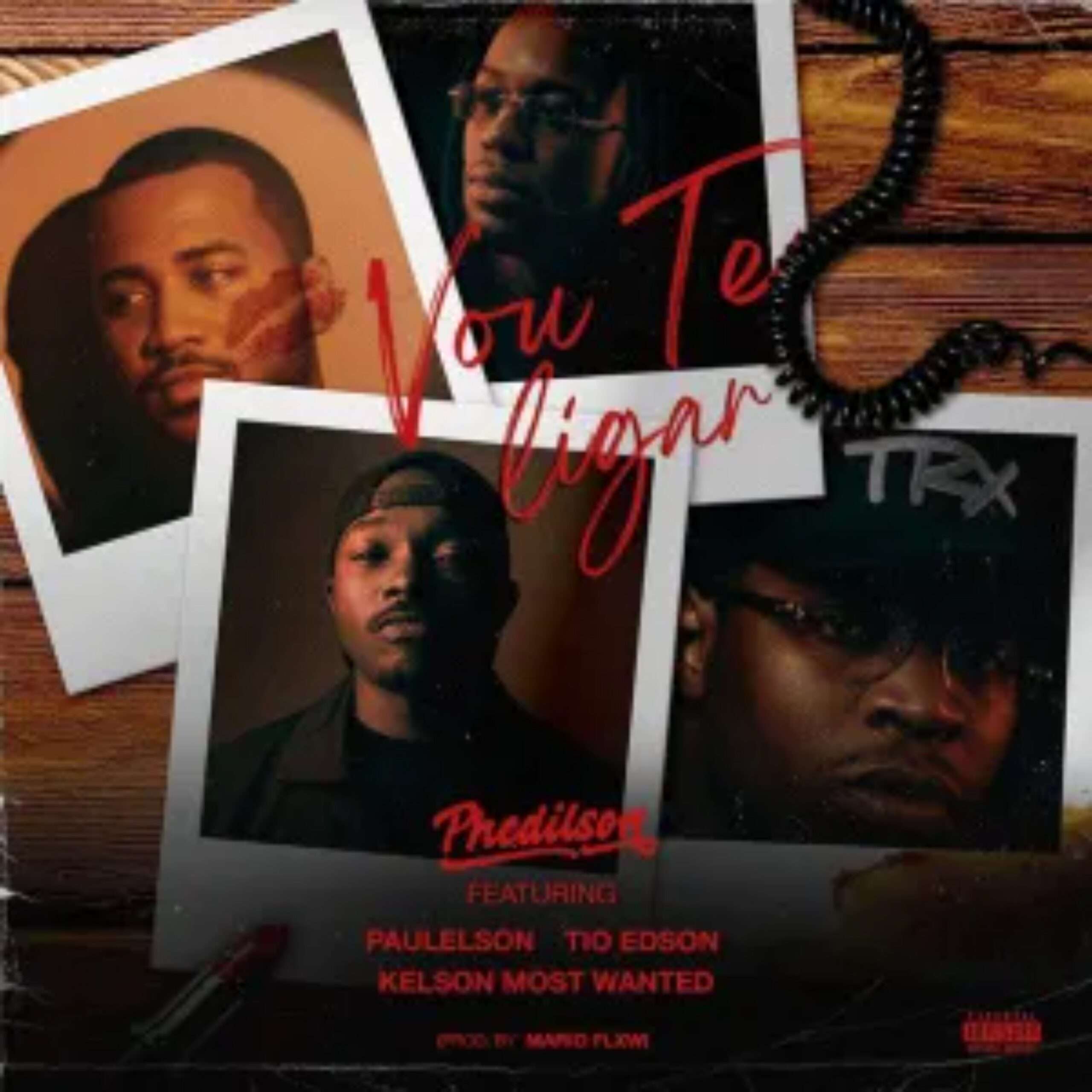 Phedilson - Vou Te Ligar (feat. Paulelson, Tio Edson & Kelson Most Wanted)