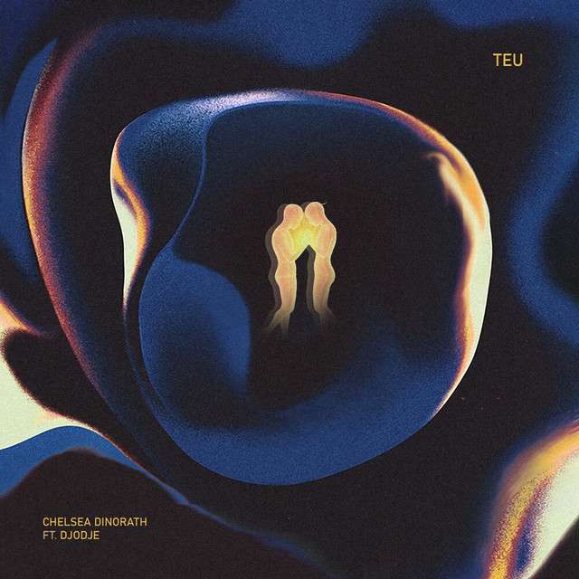 Chelsea Dinorath - Teu (feat. Djodje)