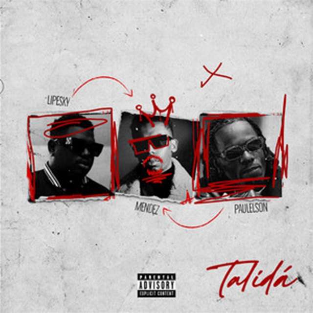 MENDEZ - Talidá (feat. Paulelson & LipeSky)