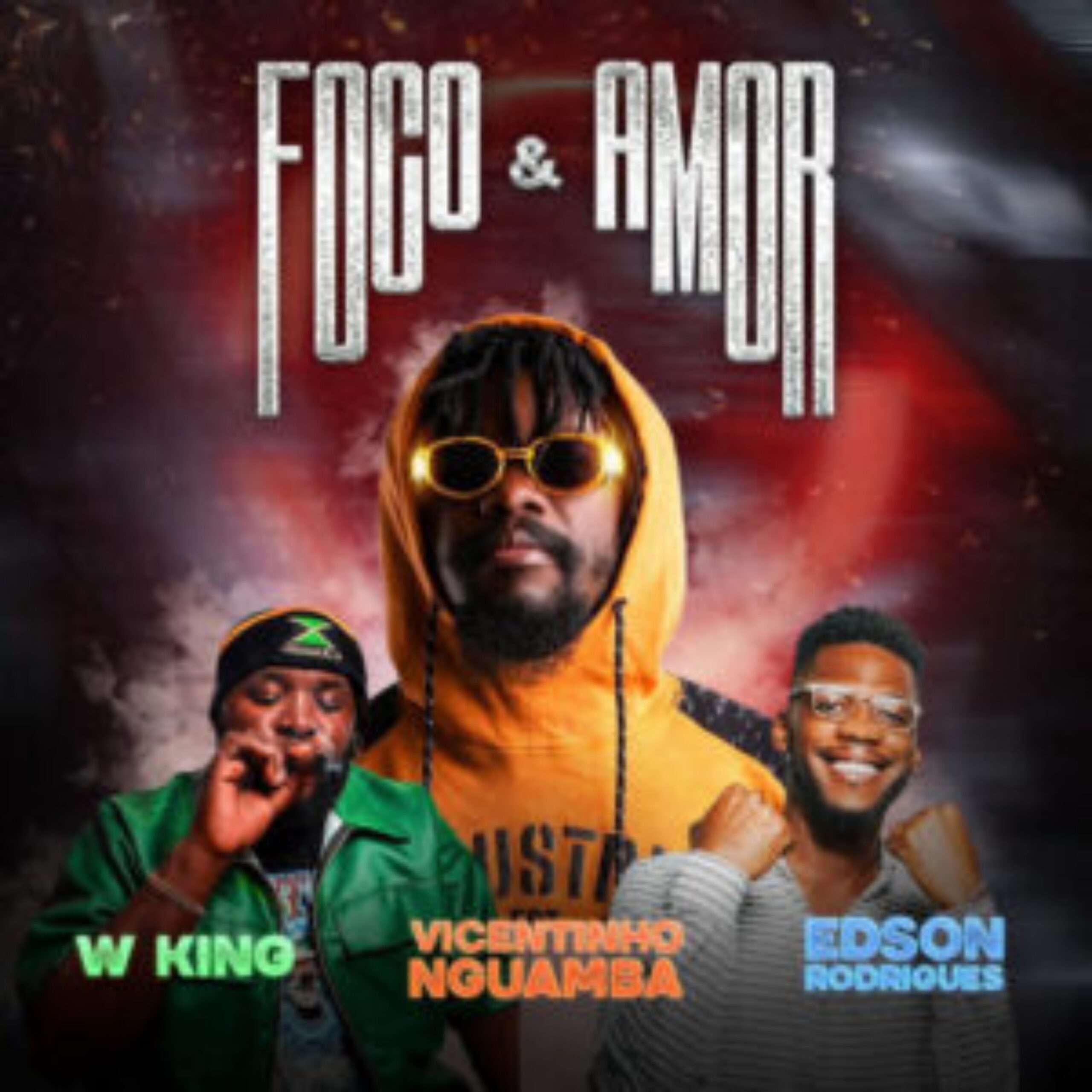 Vicentinho Nguamba - Foco & Amor (feat. Edson Rodrigues & W King)