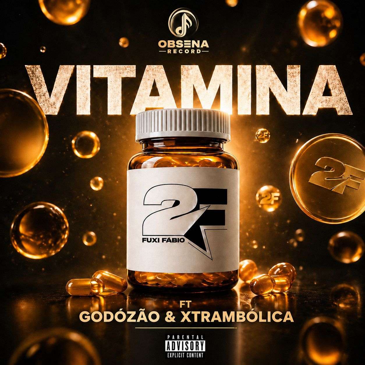 2F Ft Godozão & Xtrambolica - Vitamina